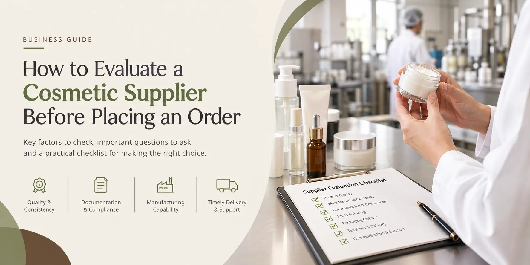 How to Evaluate a Cosmetic Supplier Before Ordering